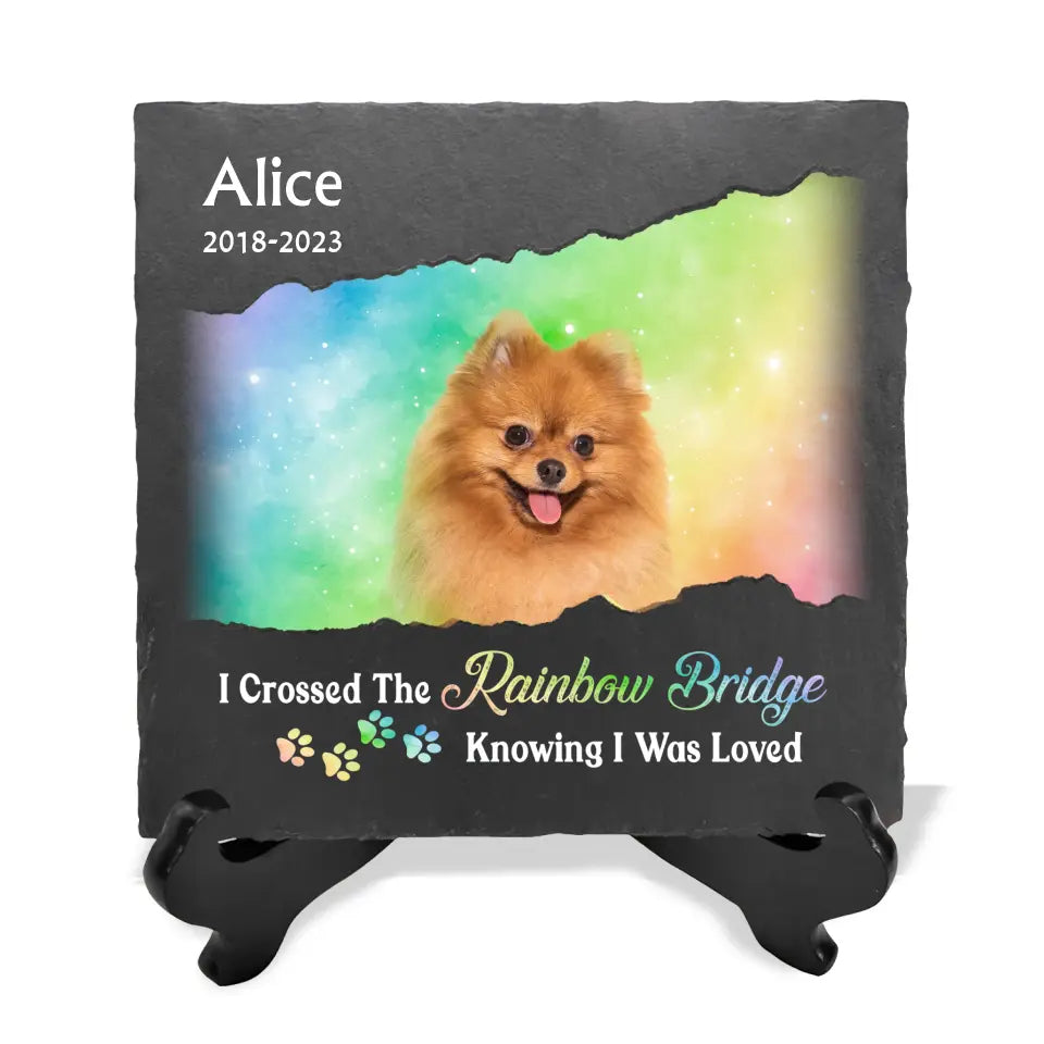 Crossed The Rainbow Bridge Knowing I Was Loved - Personalized Memorial Stone