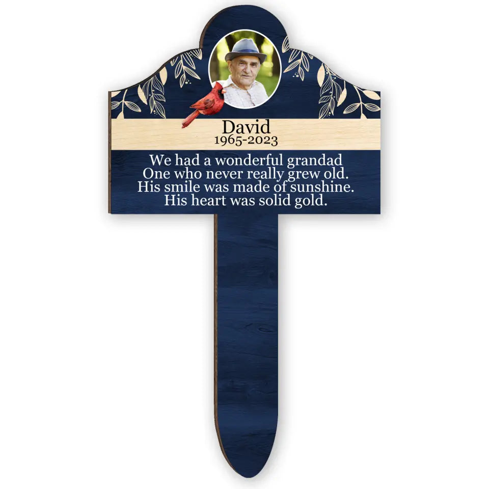 We Had A Wonderful Grandad - Personalized Plaque Stake, Loss Of Loved Ones