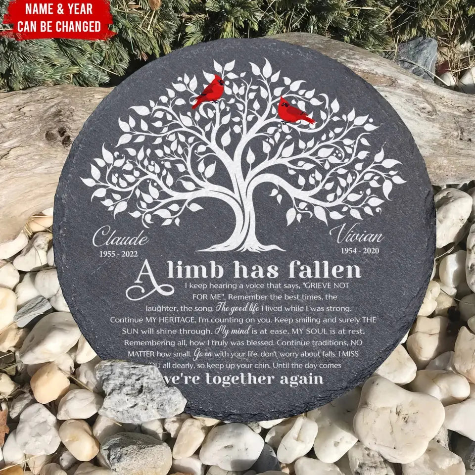 A Limb Has Fallen From The Family Tree - Personalized Garden Stone