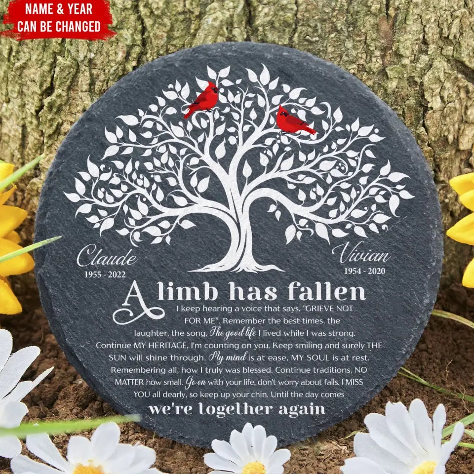 A Limb Has Fallen From The Family Tree - Personalized Garden Stone