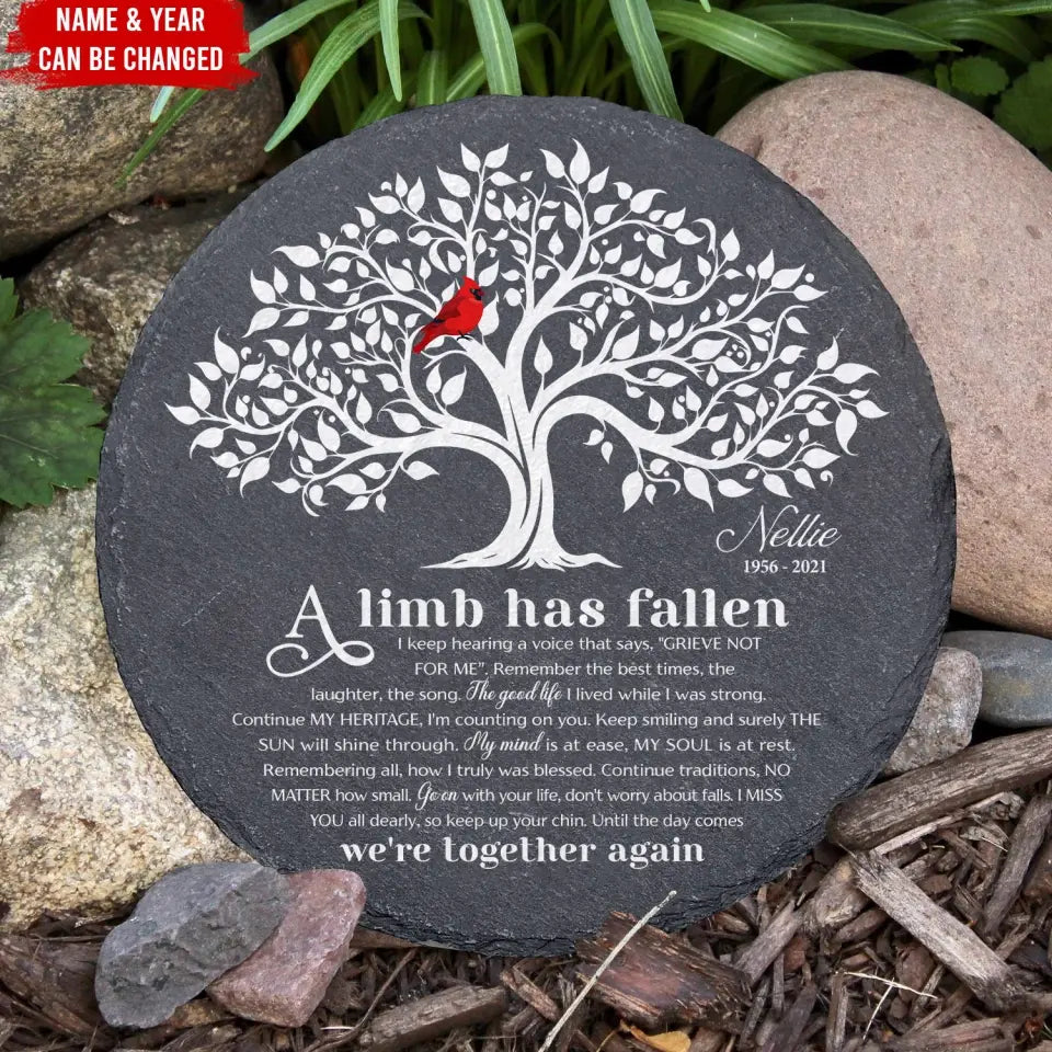 A Limb Has Fallen From The Family Tree - Personalized Garden Stone