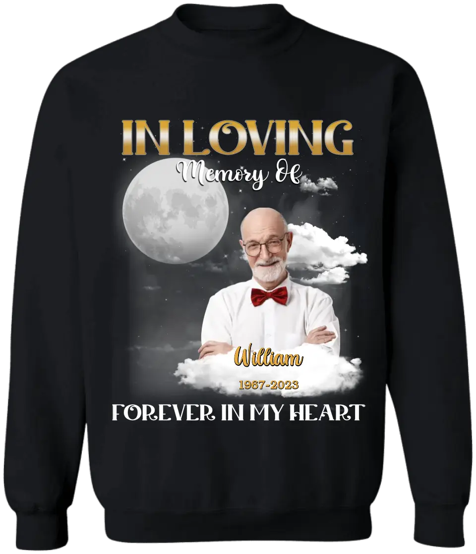 Forever in My Heart, In Loving Memory - Personalized T-Shirt, Memorial Gift
