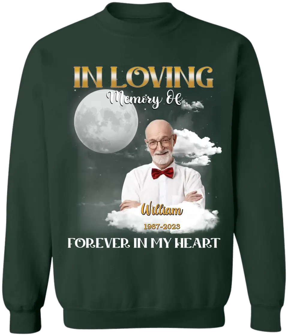 Forever in My Heart, In Loving Memory - Personalized T-Shirt, Memorial Gift