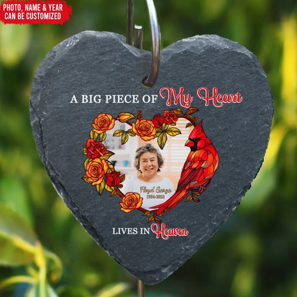 A Big Piece Of My Heart Lives In Heaven - Personalized Garden Slate, Remembrance Gift
