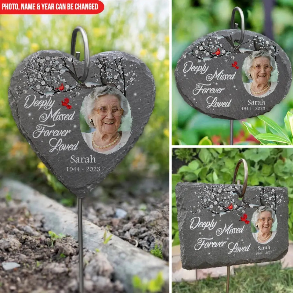 Deeply Missed Forever Loved - Personalized Garden Slate - GS63