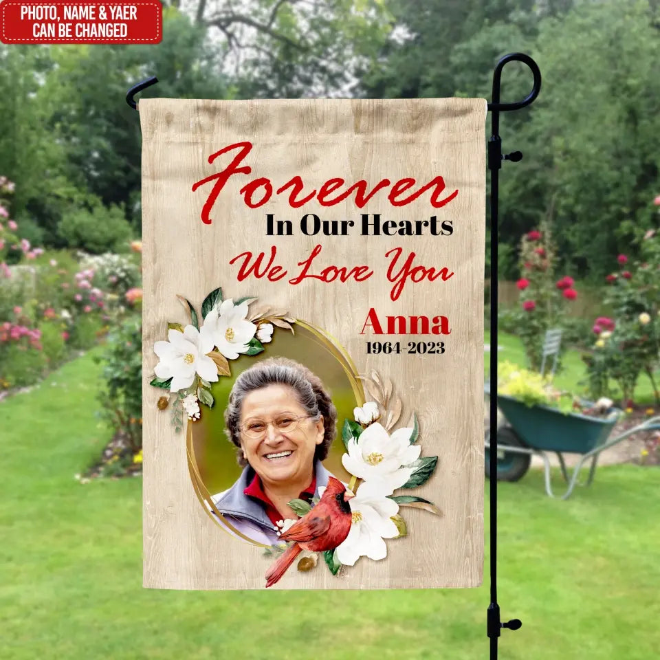 Forever In Our Hearts - Personalized Garden Flag, Memorial Gift - GF140
