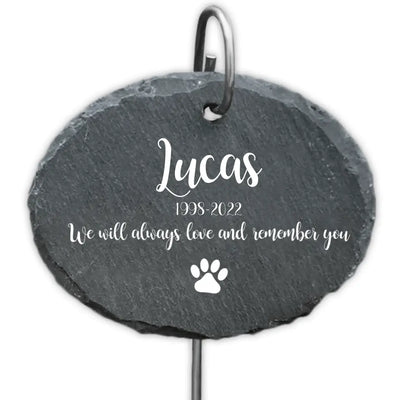 We Will Always Love And Remember You - Personalized Garden Slate