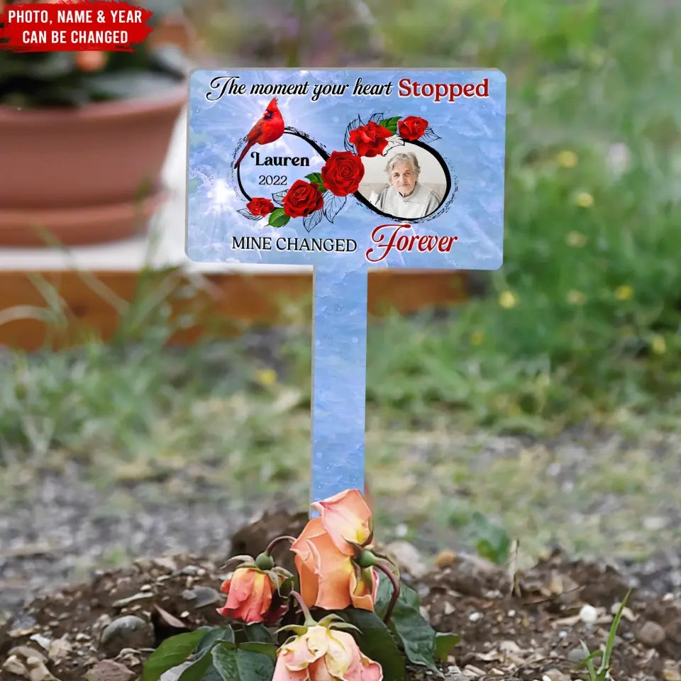 The Moment Your Heart Stopped - Personalized Plaque Stake, Memorial Gift - PS60