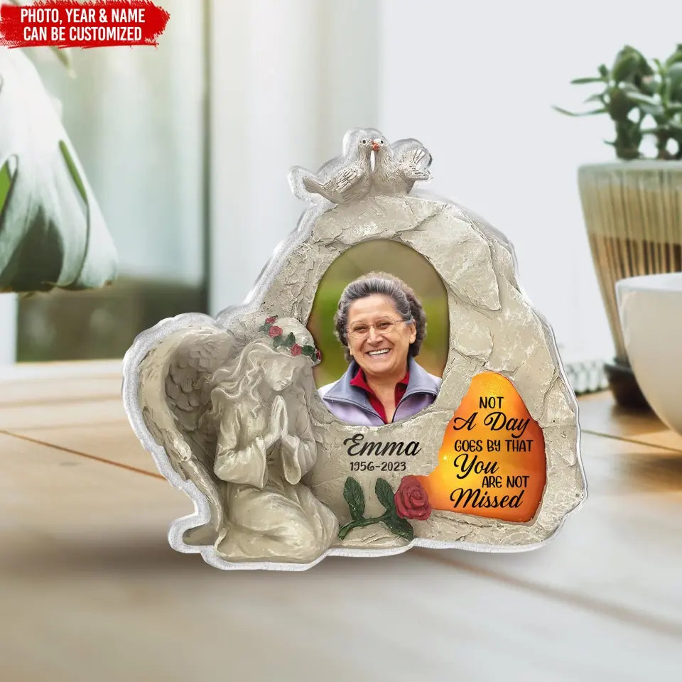 Not A Day Goes By That You Are Not Missed - Personalized Acrylic Plaque - AP22