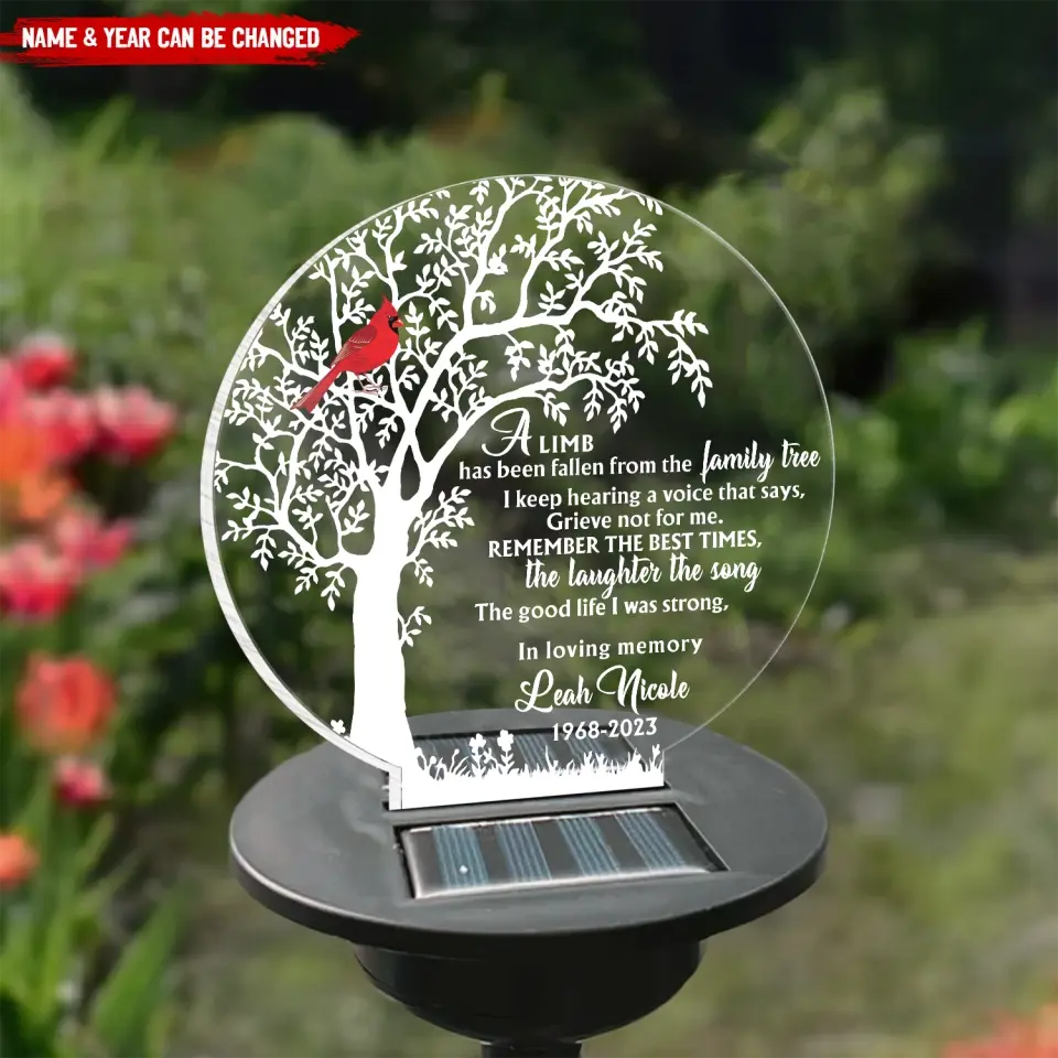 A Limb Has Fallen - Personalized Solar Light, Sympathy Gift, Grave Marker, Memorial Gift - SL137