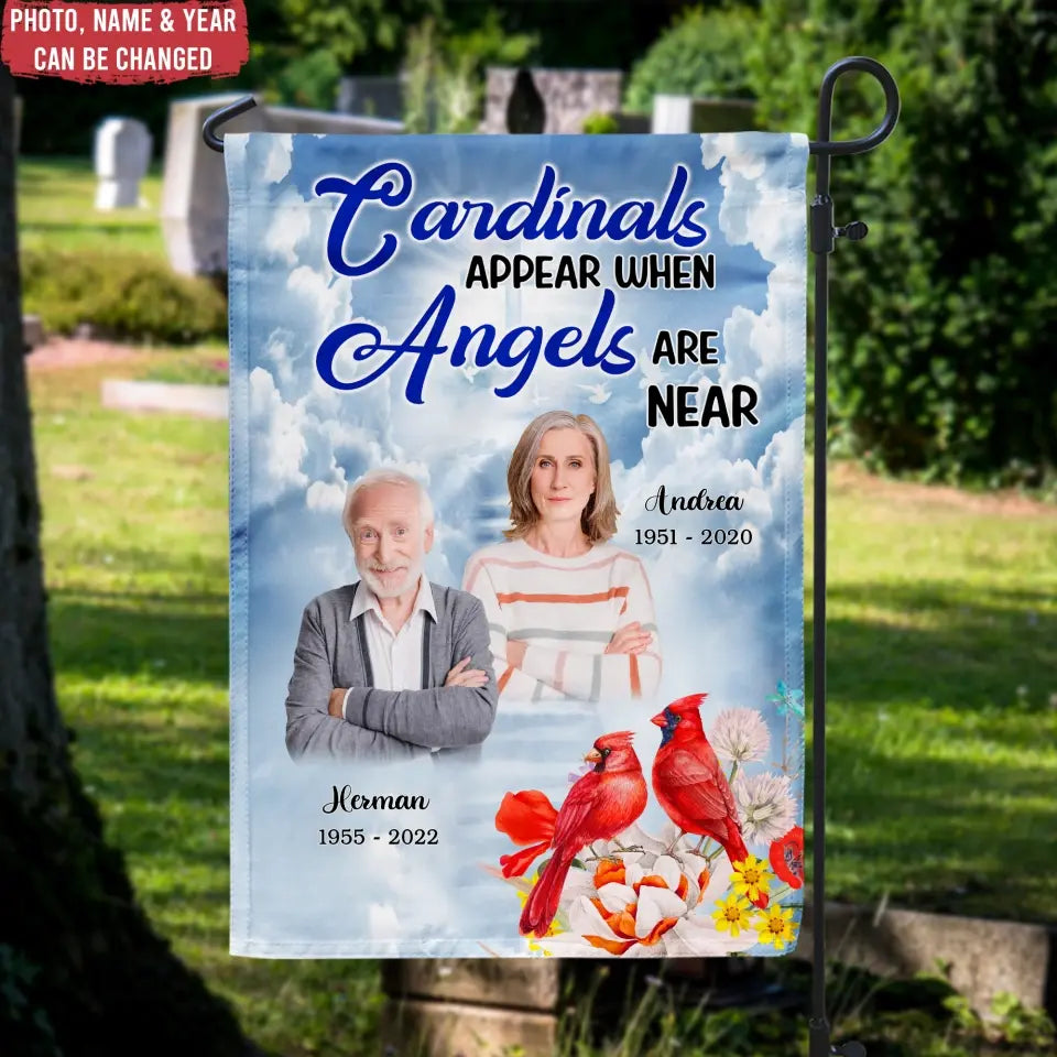 Cardinals Appear When Angels Are Near - Personalized Garden Flag, Memorial Gift - GF162