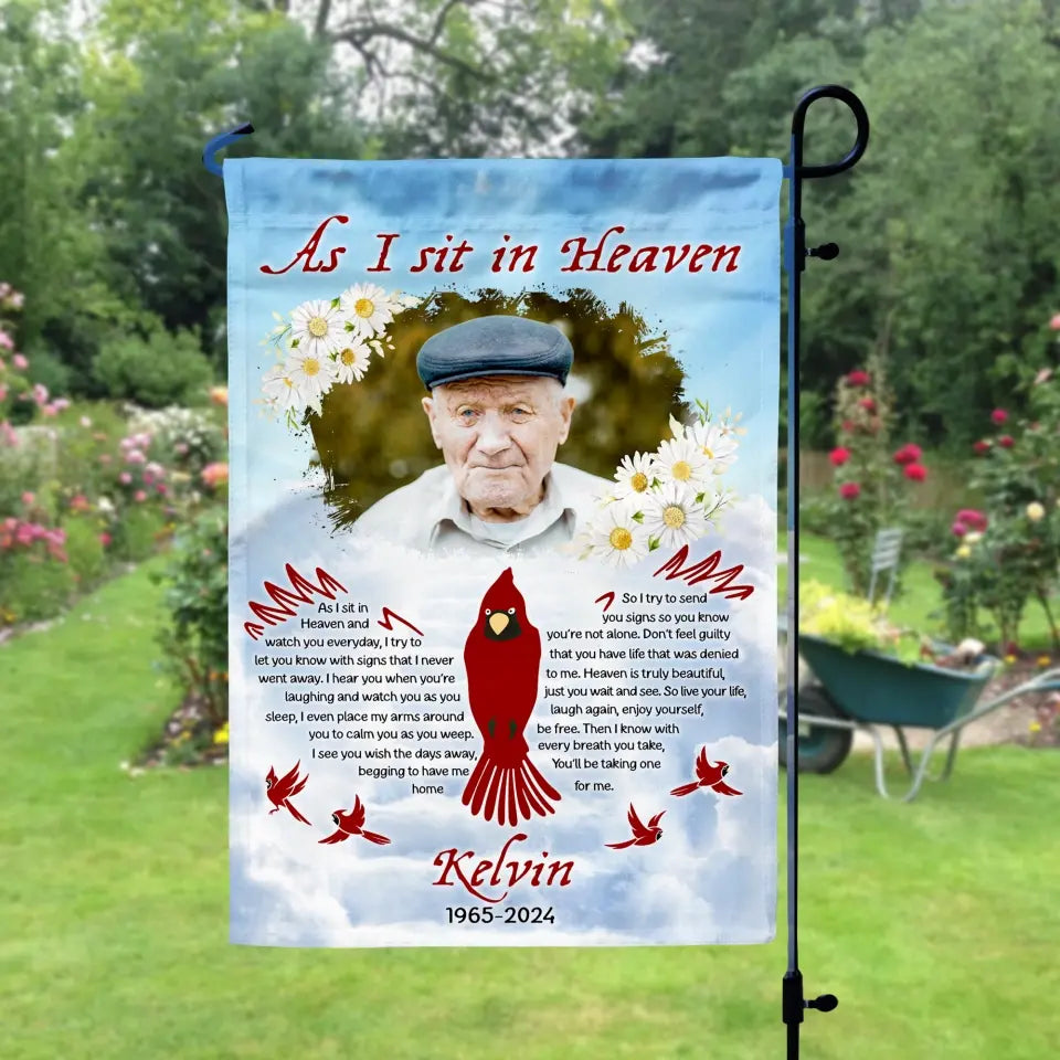 As I Sit In Heaven - Personalized Garden Flag, Memorial Gift For Loss Of Loved One, Loss Of Mom/ Dad - GF163