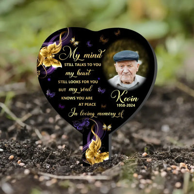 My Mind Still Talks To You - Personalized plaque Stake, Memorial Gift For Loss Of Loved One, Loss Of Mom, Loss Of Dad - PS80