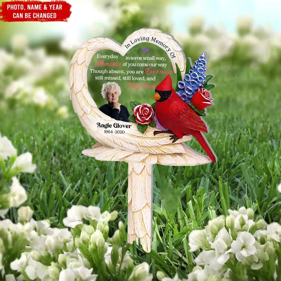 Everyday In Some Small Way Memories Of You Come Our Way - Personalized Plaque Stake, Loss Of Loved One, Loss Of Mom, Loss Of Dad - PS82