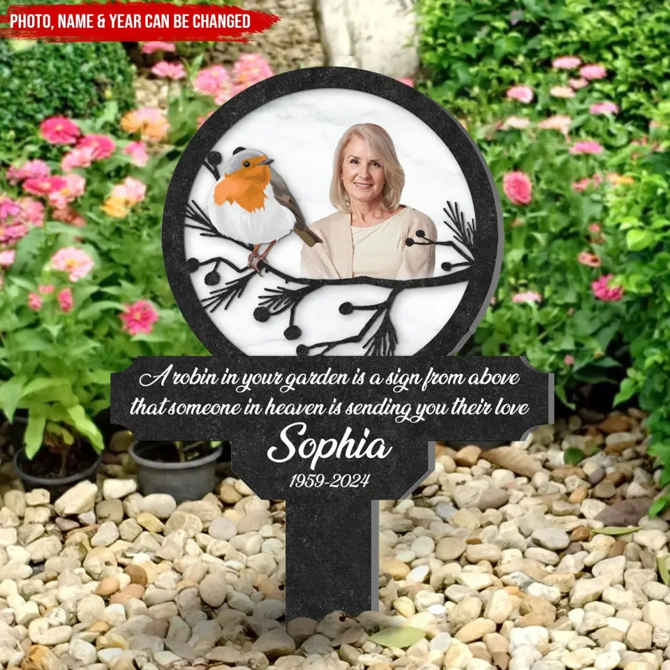 A Robin In Your Garden Is A Sign From Above - Personalized Plaque Stake, Memorial Gift - PS84