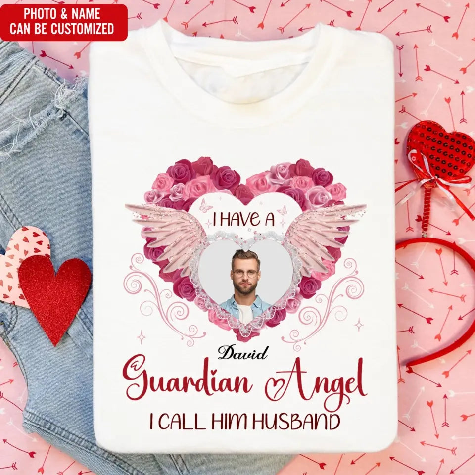 I Have A Guardian Angel - Personalized T-Shirt, Memorial Gift, Sympathy Gift - TS1126