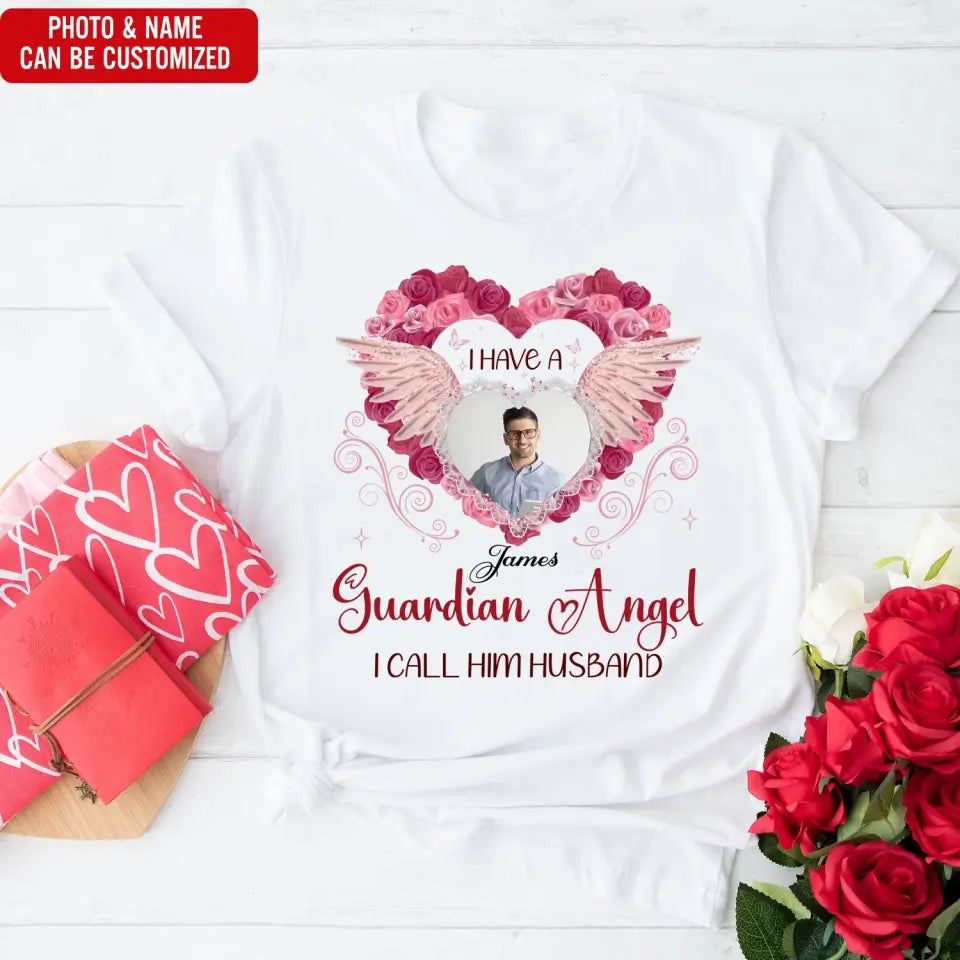I Have A Guardian Angel - Personalized T-Shirt, Memorial Gift, Sympathy Gift - TS1126