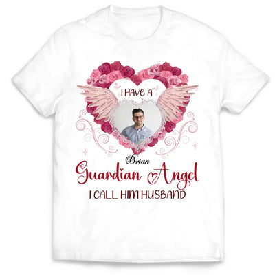 I Have A Guardian Angel - Personalized T-Shirt, Memorial Gift, Sympathy Gift - TS1126