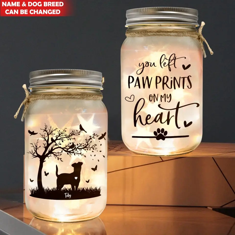 You Left Pawprints In Our Hearts - Personalized Mason Jar Light, Loss of Dog Memorial Gift for Dog Lovers/Dog Mom/Dog Dad - MJL01