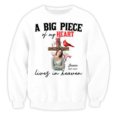 A Big Piece Of My Heart Lives In Heaven - Personalized T-Shirt, Memorial Gift, Loss Of Loved One - TS1149