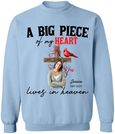 A Big Piece Of My Heart Lives In Heaven - Personalized T-Shirt, Memorial Gift, Loss Of Loved One - TS1149