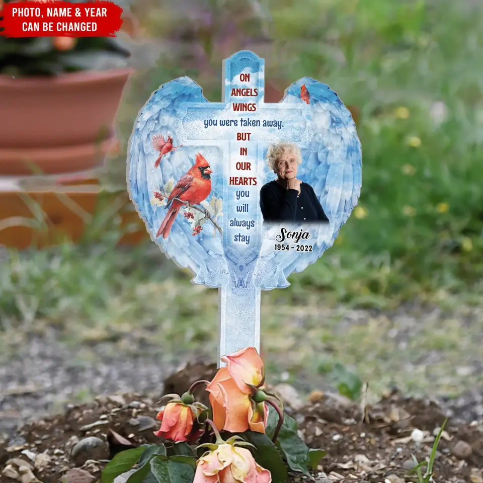 On Angels Wings You Were Taken Away - Personalized Plaque Stake, Memorial Gift For Loss Of Loved One - PS95