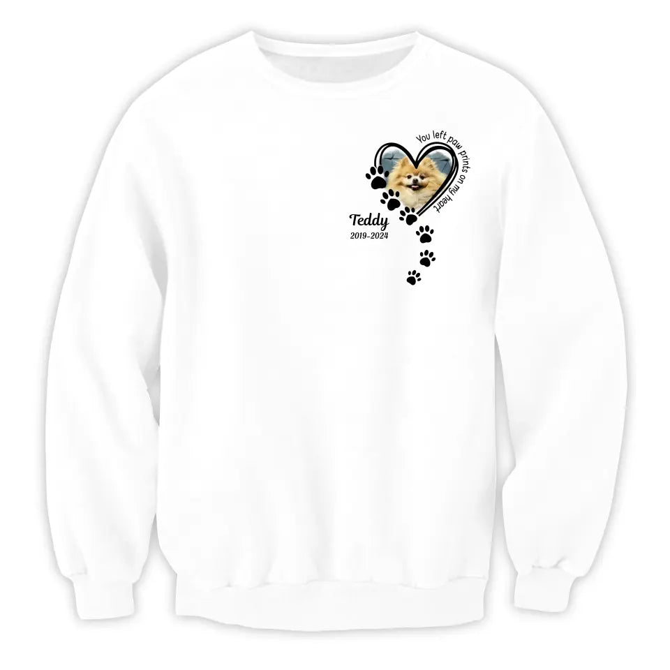 You Left Paw Prints On My Heart - Personalized T-Shirt, Gift For Pet Lovers, Loss Of Pet - TS1155