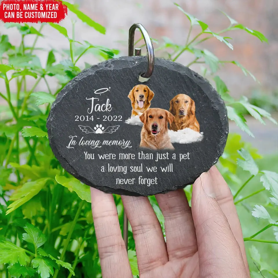You Were More Than Just A Pet - Personalized Garden Slate, Memorial Gift For Pet Lovers - GS82