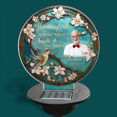 Hummingbirds Appear When Angels Are Near - Personalized Solar Light, Memorial Gift - SL155
