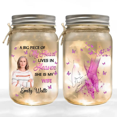 A Big Piece Of My Heart Lives In Heaven He Is My Husband - Personalized Mason Jar Light - MJL30
