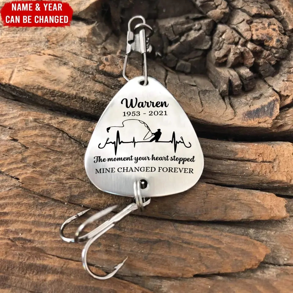 The Moment Your Heart Stopped Mine Changed Forever - Personalized Fishing Lure, Memorial Gift - FL09