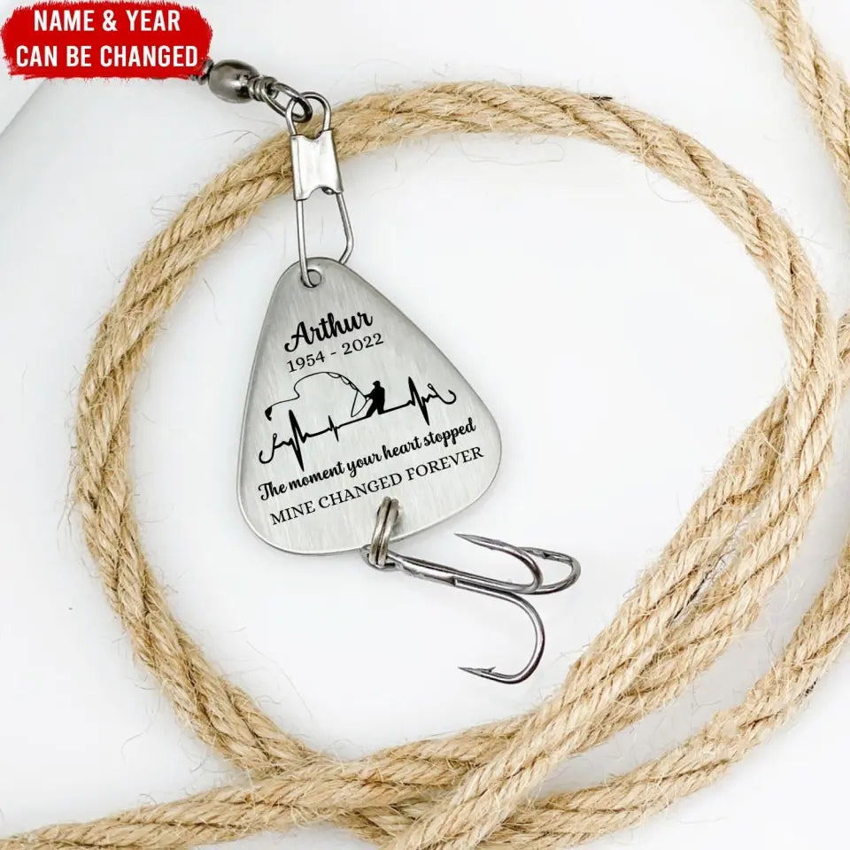 The Moment Your Heart Stopped Mine Changed Forever - Personalized Fishing Lure, Memorial Gift - FL09