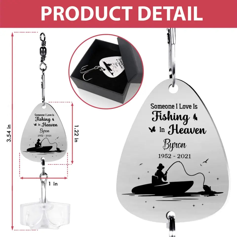 Someone I Love Is Fishing In Heaven - Personalized Fishing Lure, Memorial Gifts - FL10