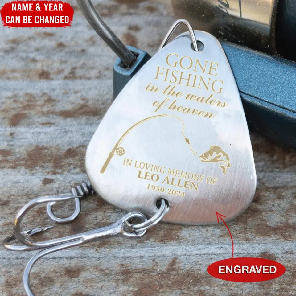 fish lure funeral Gone Fishing In The Waters Of Heaven - Personalized Fishing Lure, Memo