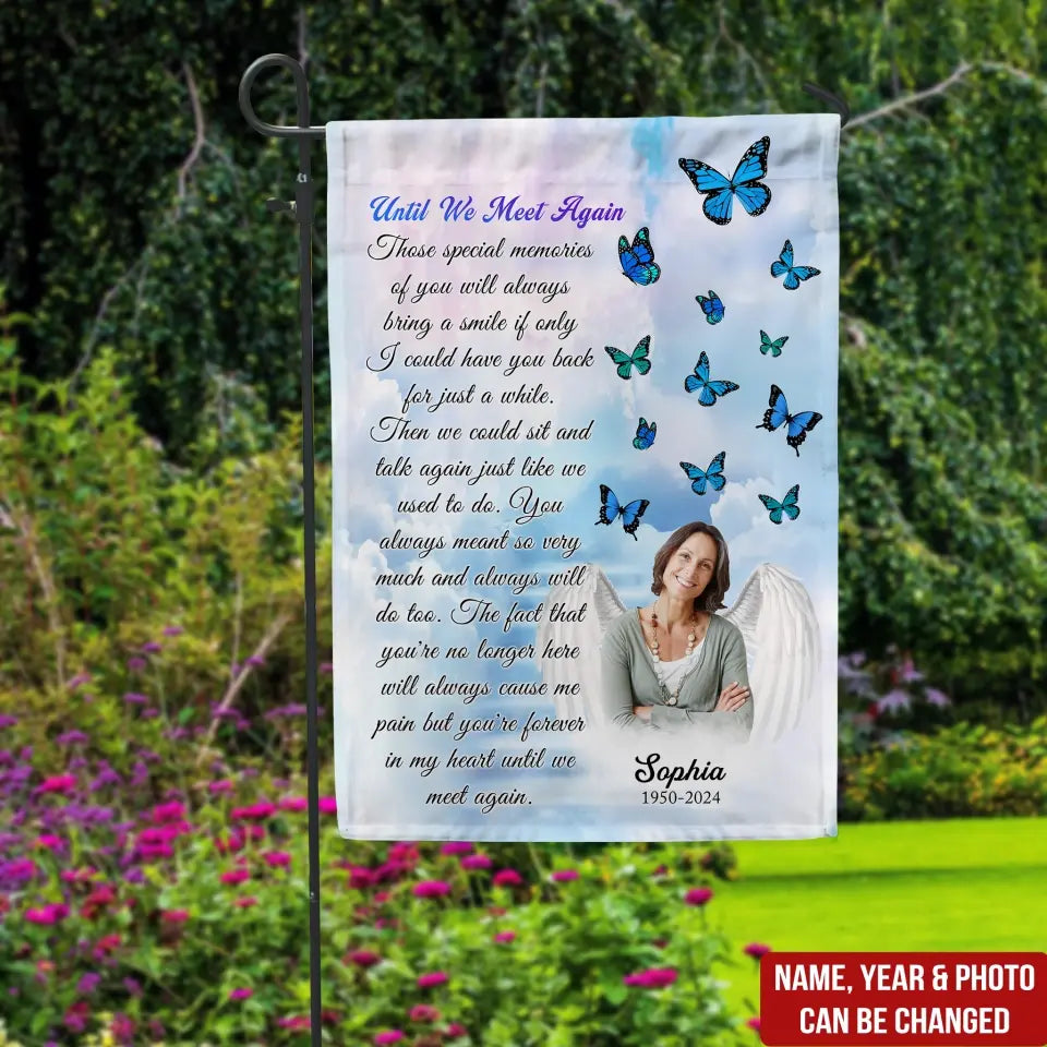 Those Special Memories Of You Will Always Bring A Smile - Personalized Garden Flag - GF182