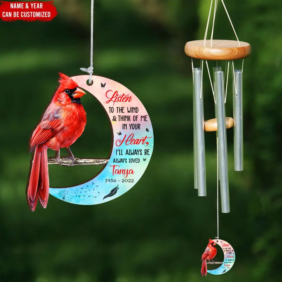 Listen To The Wind And Think Of Me - Personalized Wind Chimes, Memorial Gift, Loss Of Loved One - WC14