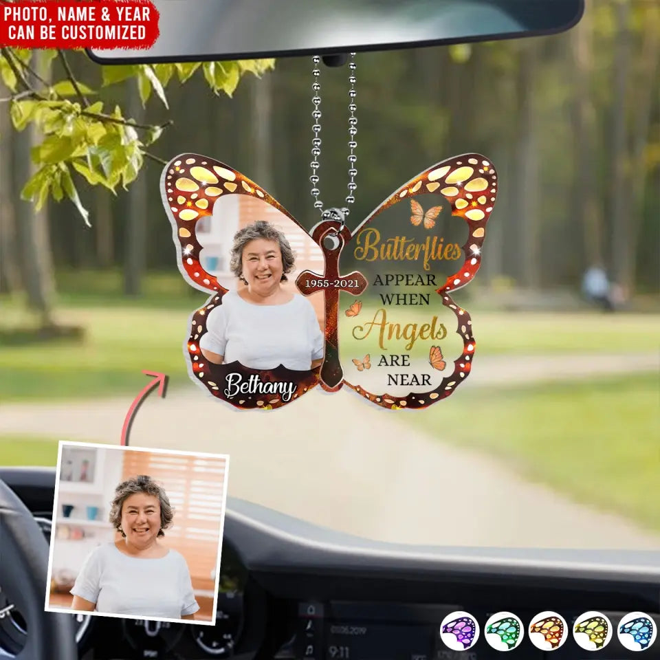 Butterflies Appear When Angels Are Near - Personalized Acrylic Car Hanger, Sympathy Gift For Family Members - ACH23