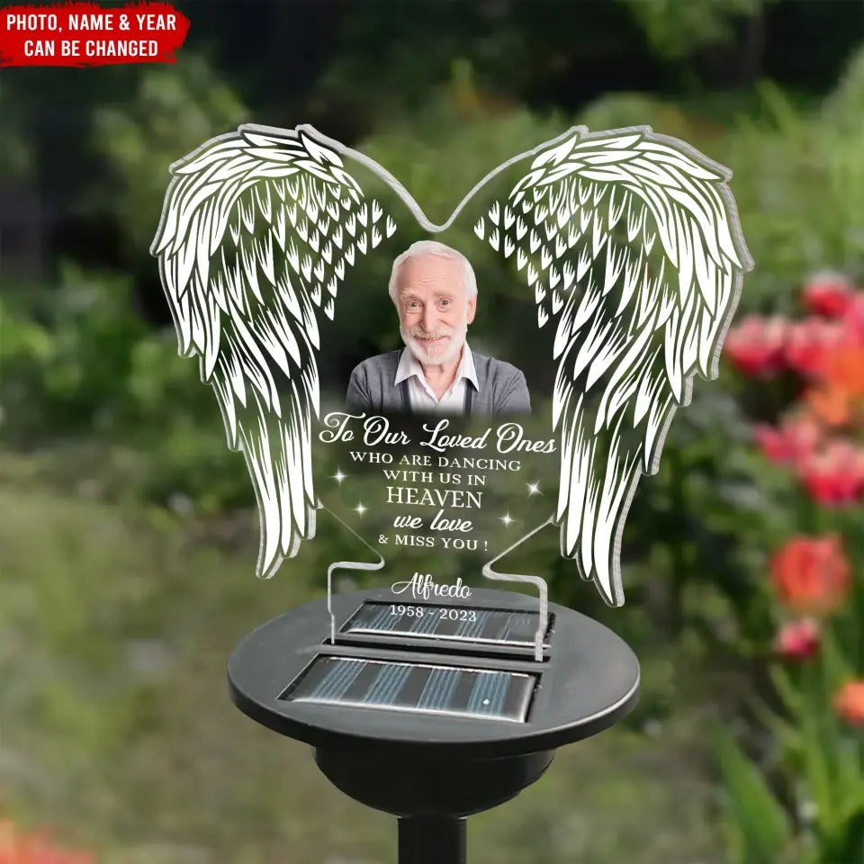 Our Loved Ones Who Are Dancing With Us In Heaven - Personalized Solar Light, Remembrance Gift - SL159
