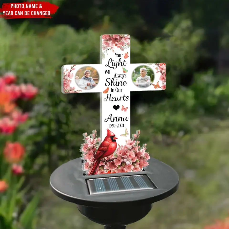 Your Light Will Shine Forever In Our Hearts - Personalized Solar Light, Memorial Gift - SL161