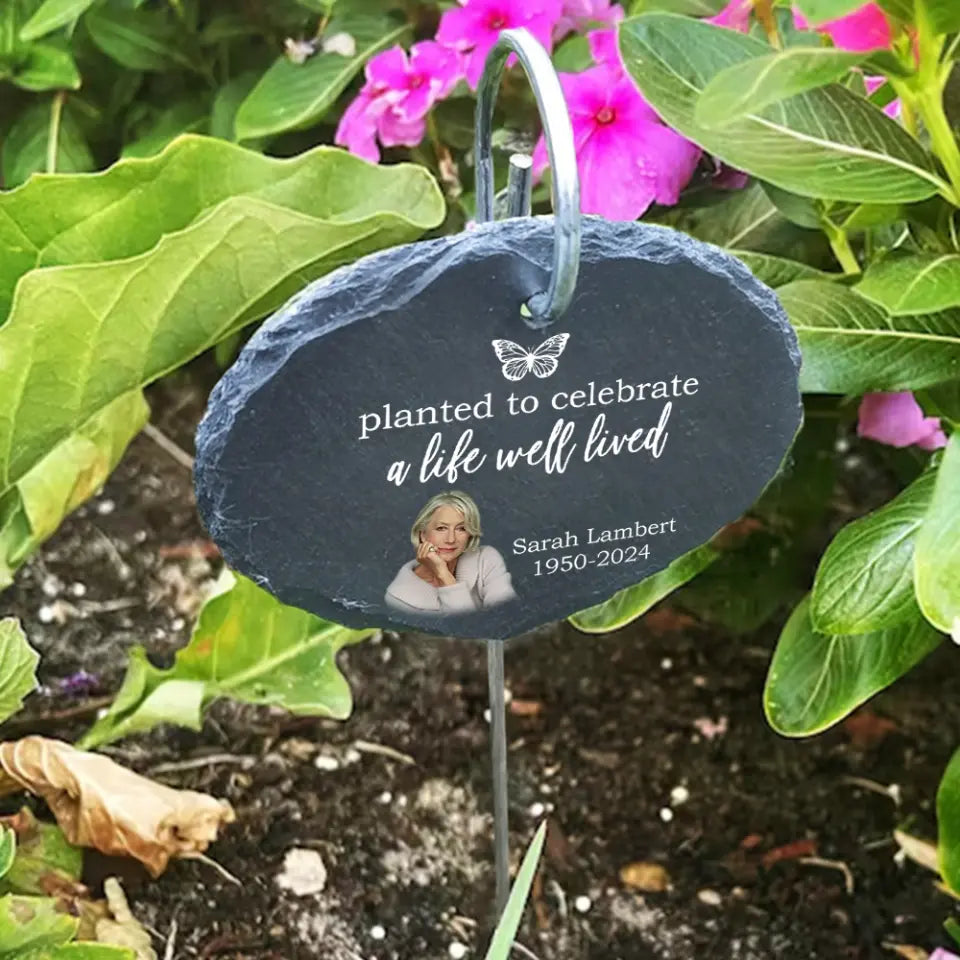 Planted To Celebrate A Life Well Lived - Personalized Garden Slate, Memorial Gift For Loss Of Loved One - GS87