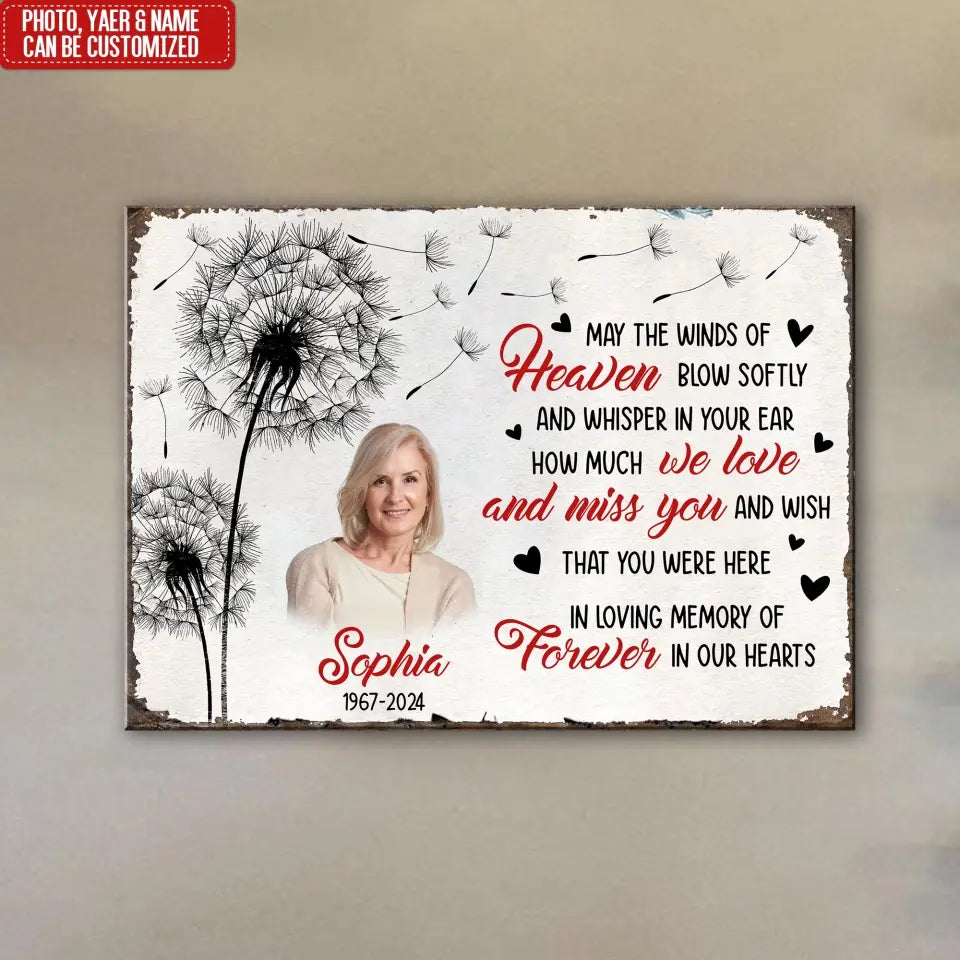 May The Winds Of Heaven Blow Softly - Personalized Metal Sign, Memorial Gift For Loss Of Loved One - MTS771