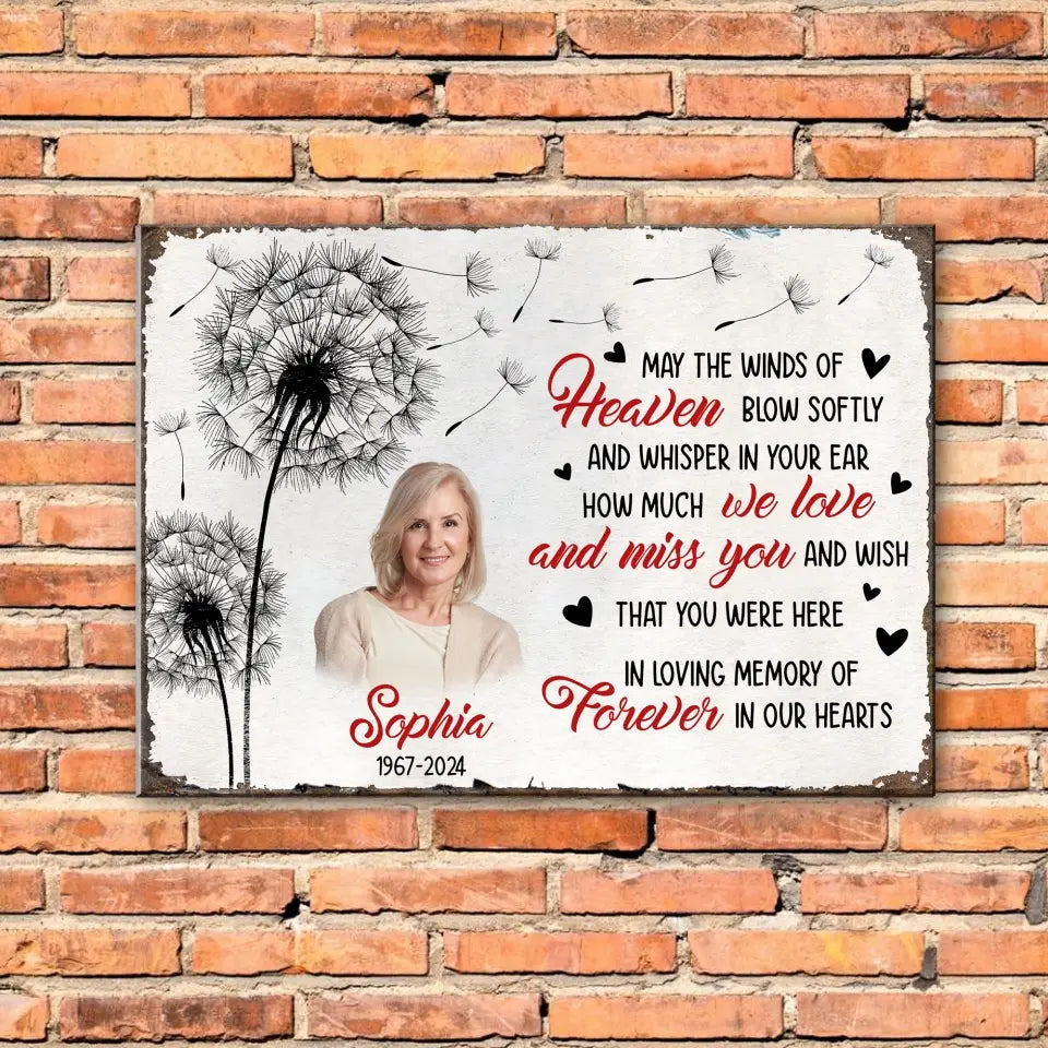 May The Winds Of Heaven Blow Softly - Personalized Metal Sign, Memorial Gift For Loss Of Loved One - MTS771