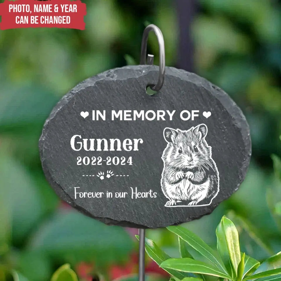In Memory Of Hamster Pet Memorial, Forever In Our Hearts - Personalized Garden Slate, Memorial Gift, Hamster Pet Memorial - GS90