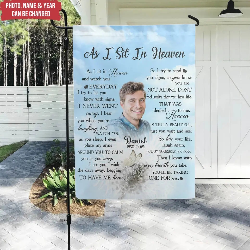 I See You Wish The Days Alway, Begging To Have Me Home - Personalized Garden Flag - GF177
