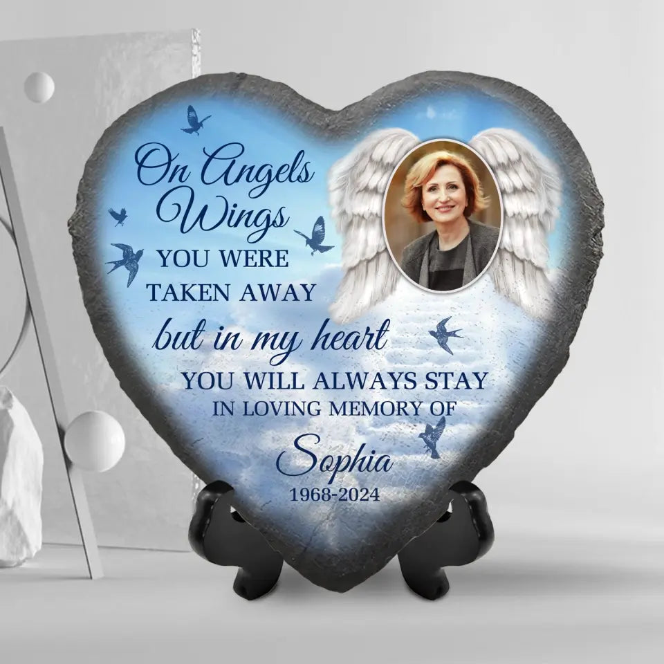 On Angels Wings You Were Taken Away - Personalized Memorial Stone, Loss Of Loved One - MS95