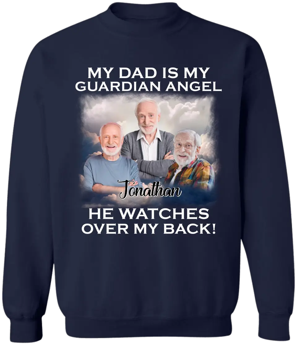 My Dad Is My Guardian Angel He Watches Over My Back - Personalized T-Shirt, Memorial Gift For Dad - TS1221