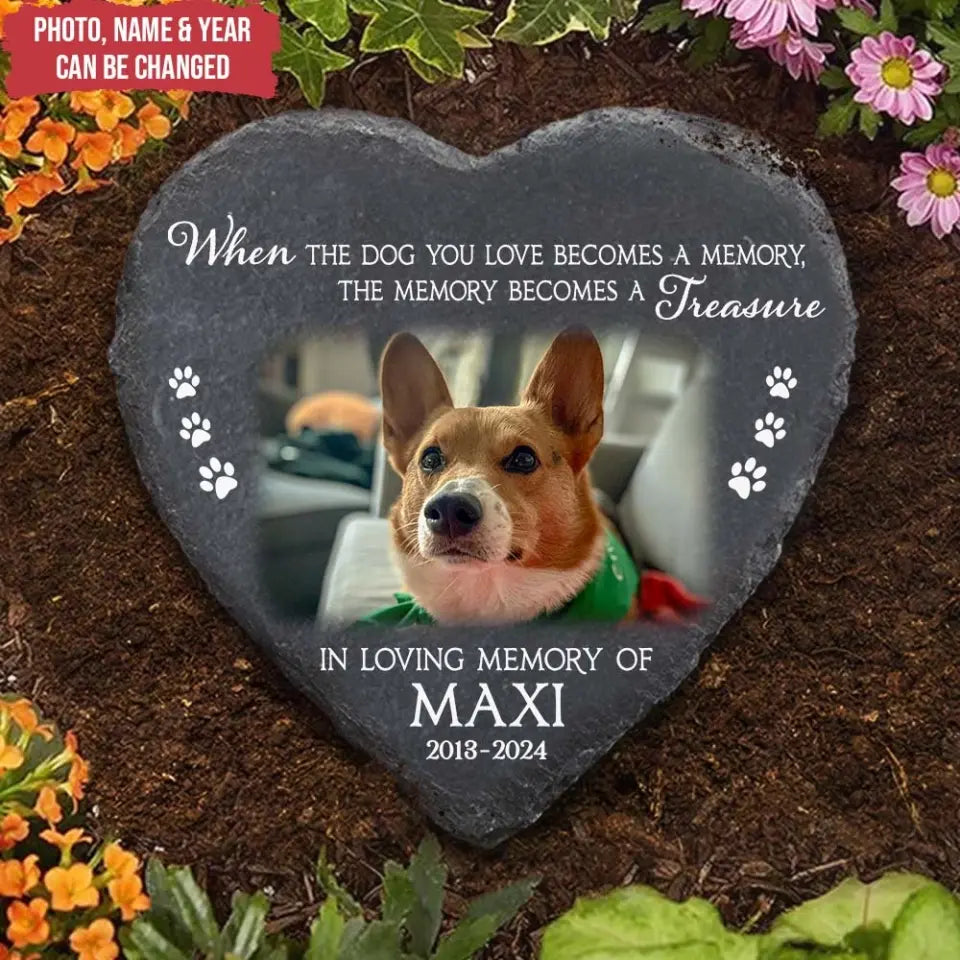 When The Dog You Love Becomes A Memory - Personalized Stone, Memorial Gift - MS99