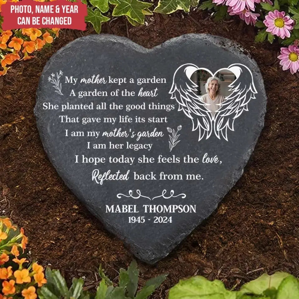 My Mother Kept A Garden A Garden Of The Heart - Personalized Stone, Memorial Gift - MM-MS101