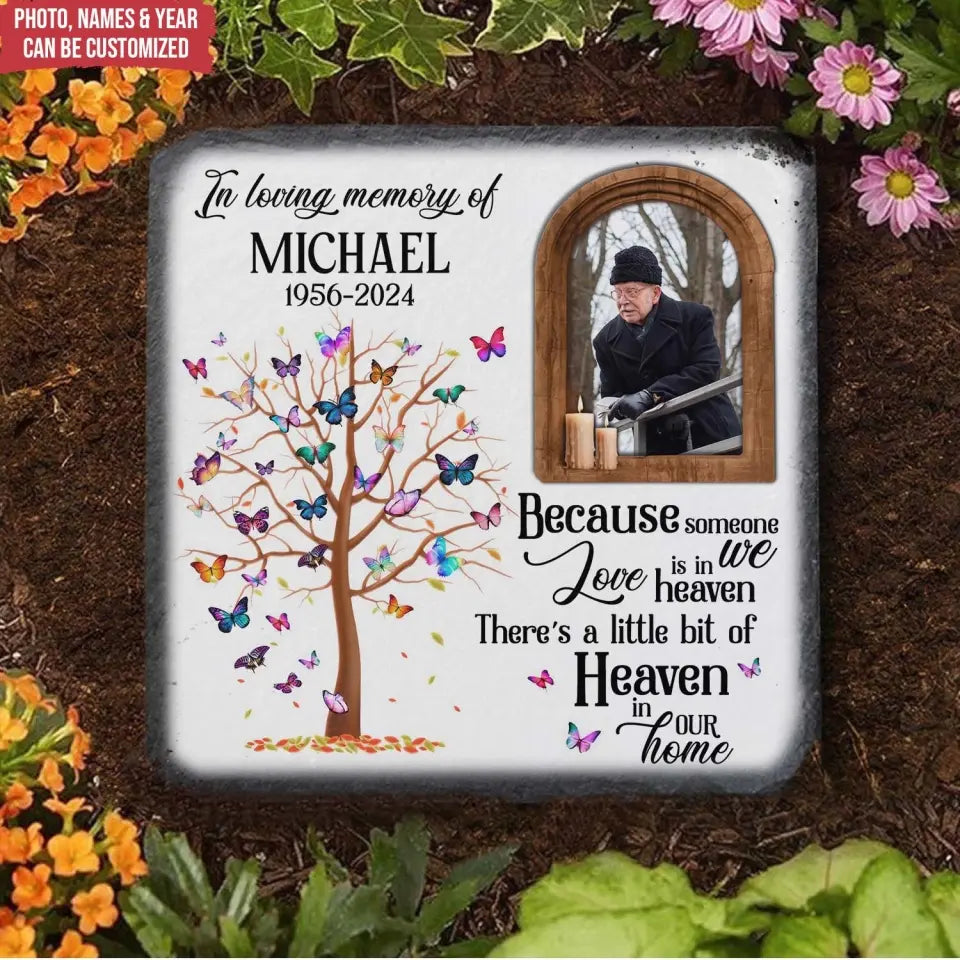 Because Someone We Love Is In Heaven - Personalized Stone, Memorial Gift - MM-MS104