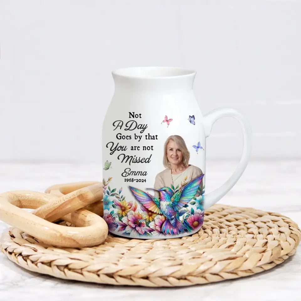 Hummingbirds & Flower, Not A Day Goes By That You Are Not Missed - Personalized Flower Vase - MM-FLV03